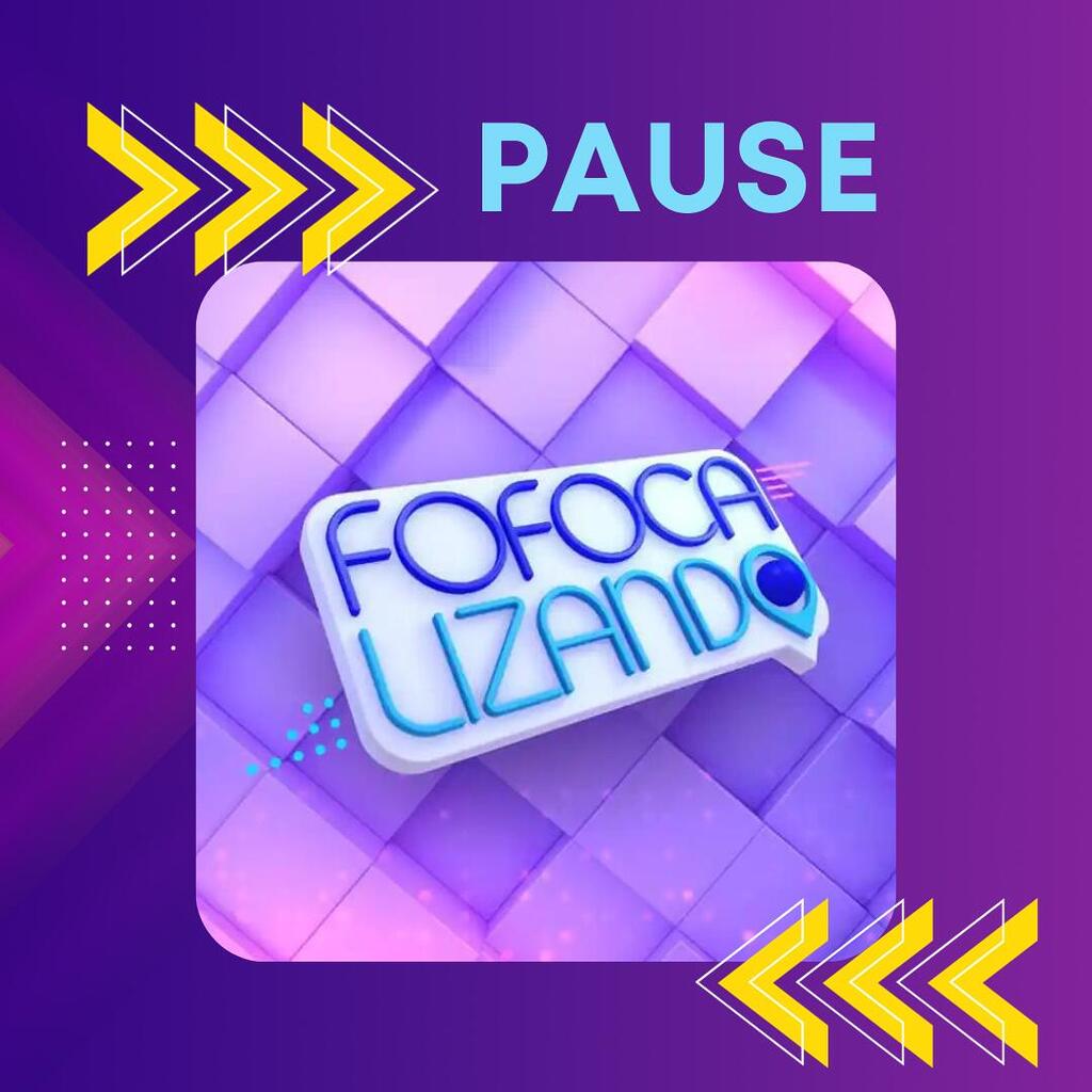 Arte Pause com logotipo Fofocalizandop