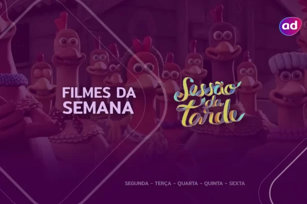 Filme A Fuga das Galinhas na arte da semana de sessão da tarde