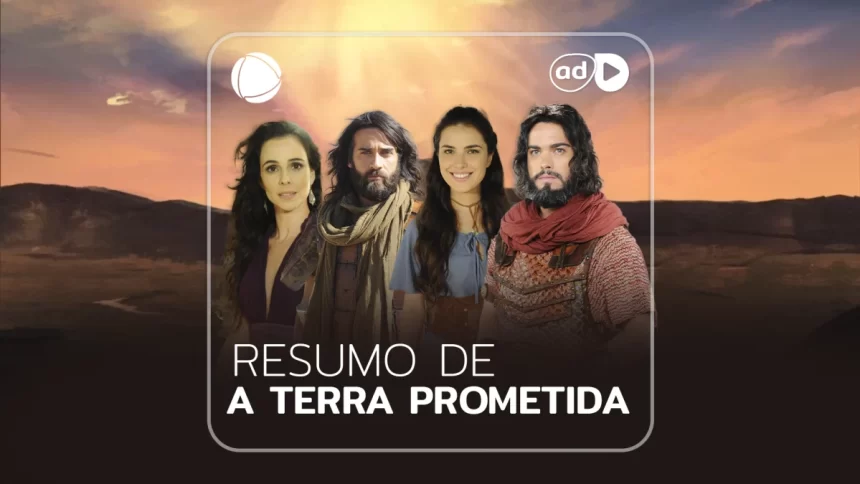 Arte do resumo da novela A Terra Prometida