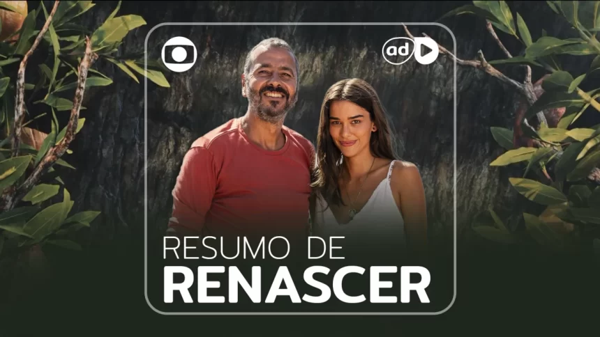 Protagonistas da novela Renascer na arte de divulgação do resumo