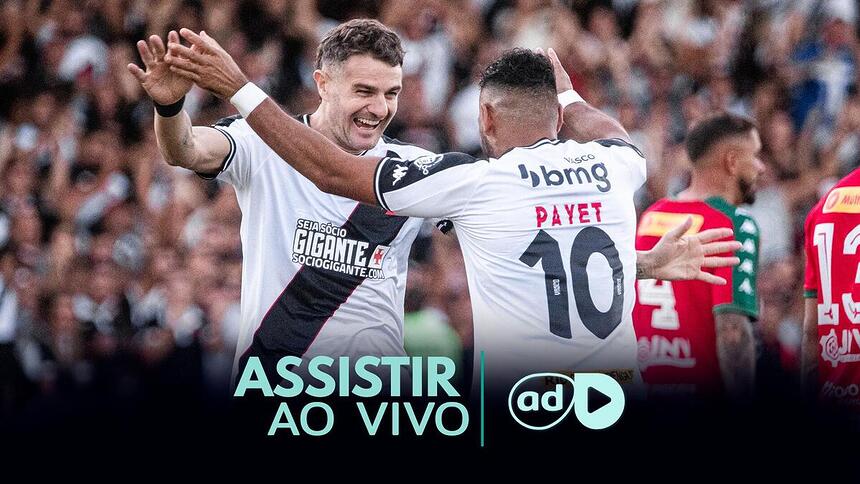 Payet e Vegetti na arte onde assistir ao jogo Vasco x Água Santa, pela Copa do Brasil