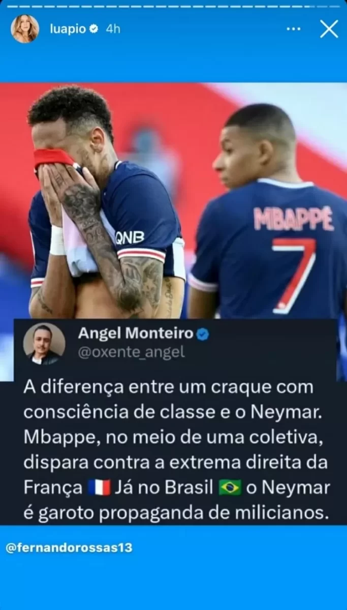 Print da postagem de Luana Piovani nos stories, elogiando Mbappé e criticando Neymar.