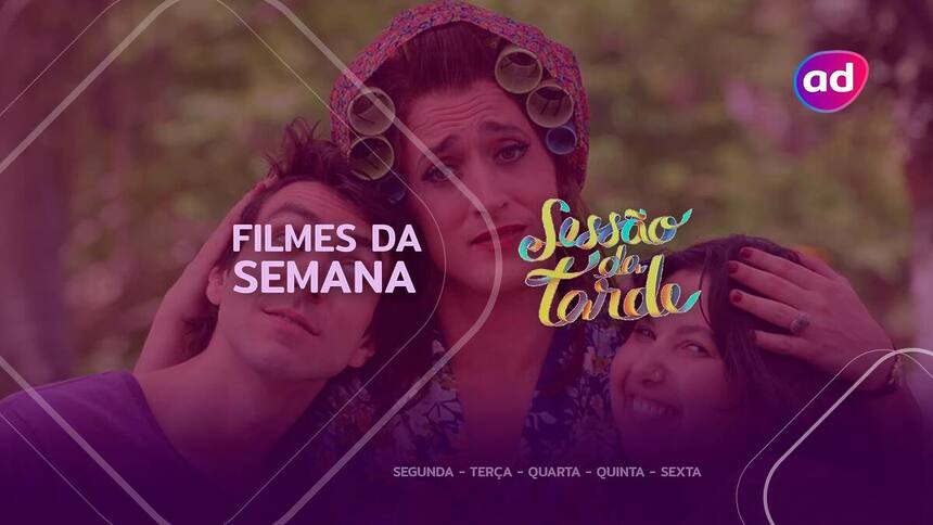 Filme 'Minha Mãe É uma Peça' na arte da semana da Sessão da Tarde