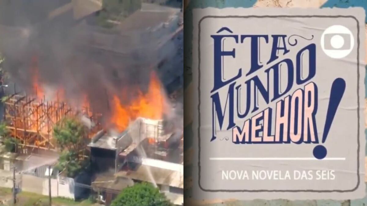 Montagem com chamas do incêndio ao lado do logo da novela Êta Mundo Melhor!
