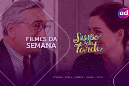 Filme Um Senhor Estagiário na arte da semana da Sessão da Tarde