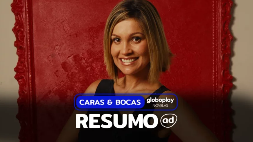 Protagonista de Caras & Bocas sorridente na arte do resumo da novela do Globoplay Novelas