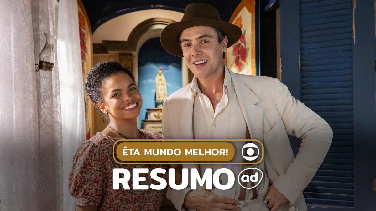 Candinho (Sergio Guizé ) e Dita (Jeniffer Nascimento) na arte do resumo de Êta Mundo Melhor!