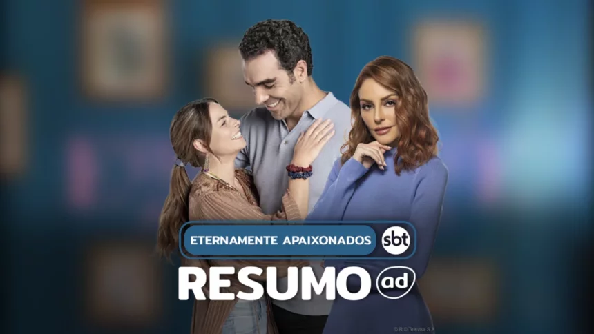 Casal de protagonistas se olham e sorriem. A vilã está ao lado com olhar frio e calculista. Eles estão na arte do resumo de Eternamente Apaixonados