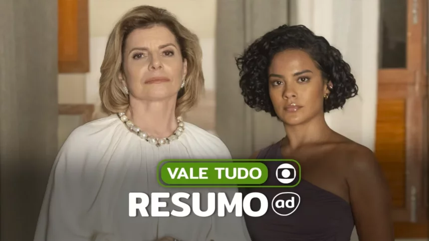 Odete Roitman ao lado de Maria de Fátima com semblantes sérios. Elas estão na arte do resumo de Vale Tudo