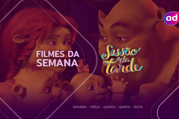 Filme Shrek Terceiro na arte da semana na Sessão da Tarde
